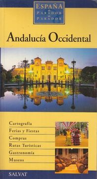 portada España de Parador en Parador: Andalucia Occidental (Cadiz,  Huelv a, Sevilla,  Malaga)