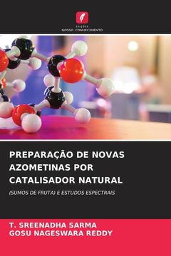 Preparaã ã o de Novas Azometinas por Catalisador Natural
