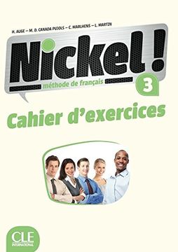 portada Nickel ! 3 B1/B2 : Cahier d'exercices