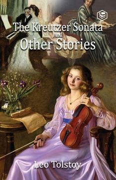portada The Kreutzer Sonata and Other Stories (in English)