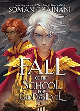 portada The Fall of the School for Good and Evil: New for 2023, the Second Part of the Children? S Fantasy Adventure That Began With Rise of the School for Good and Evil.