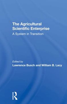 portada The Agricultural Scientific Enterprise: A System in Transition (en Inglés)