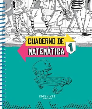 portada Cuaderno de Matematica 1 Edelvives Sobre Ruedas