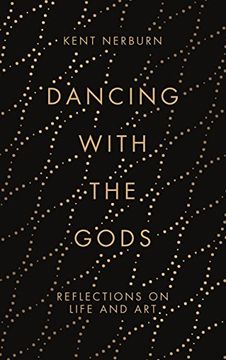 portada Dancing With the Gods: Reflections on Life and art (en Inglés)