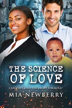 portada The Science Of Love: Can they find the right formula? (en Inglés)