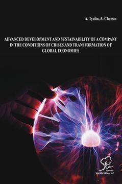 portada Advanced Development and Sustainability of a Company in the Conditions of Crises and Transformation of Global Economies (en Inglés)