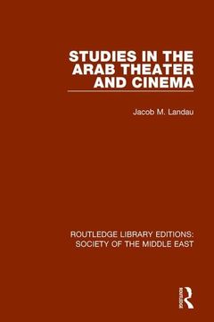 portada Studies in the Arab Theater and Cinema (in English)
