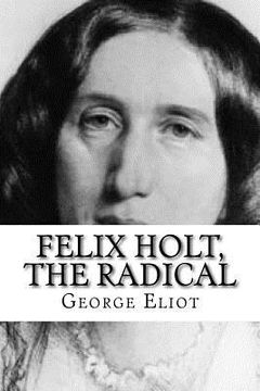 portada Felix Holt, The Radical (en Inglés)