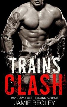 portada Train'S Clash: Volume 9 (The Last Riders) (in English)