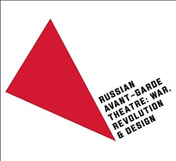 portada Russian Avant-Garde Theatre: War, Revolution, and Design (en Inglés)