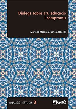 portada Diàlegs Sobre Art, Educació i Compromís: E00 (Anàlisis i Estudis (en Catalá)