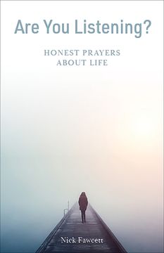 portada Are You Listening?: Honest Prayers about Life (en Inglés)