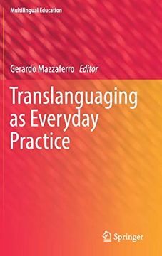 portada Translanguaging as Everyday Practice (Multilingual Education) (en Inglés)