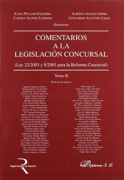 portada Comentarios a la legislación concursal : Ley 22/2003 y 8/2003 para la reforma concursal. Vol. I