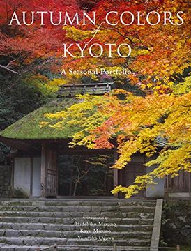 portada Autumn Colors of Kyoto: A Seasonal Portfolio (en Inglés)