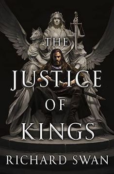 portada The Justice of Kings: The Sunday Times Bestseller (Book one of the Empire of the Wolf)