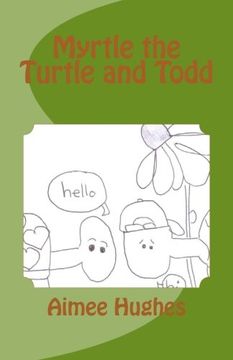 portada Myrtle the Turtle and Todd