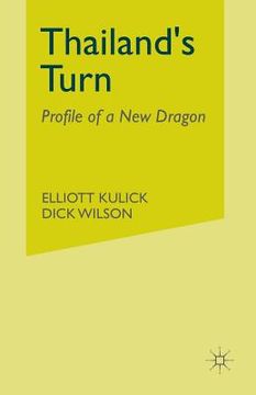 portada Thailand's Turn: Profile of a New Dragon (en Inglés)