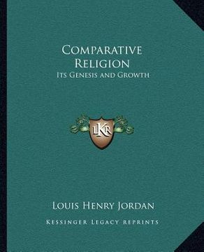 portada comparative religion: its genesis and growth (en Inglés)