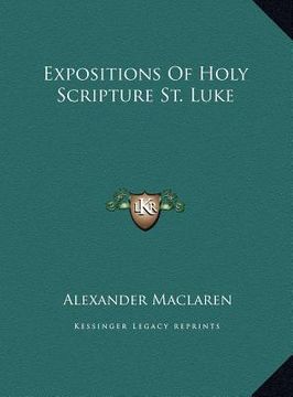 portada expositions of holy scripture st. luke (in English)