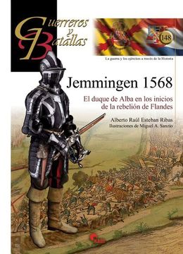 portada Jemmingen 1568 (Guerreros y Batallas 148)