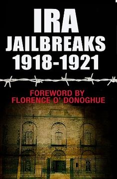 portada ira jailbreaks 1918-1921 (en Inglés)