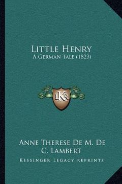 portada little henry: a german tale (1823) (in English)