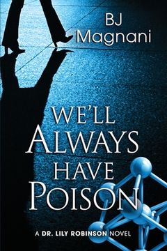 portada We'll Always Have Poison (en Inglés)