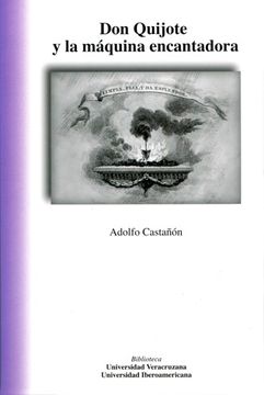 portada Don Quijote y la Máquina Encantadora (in Spanish)
