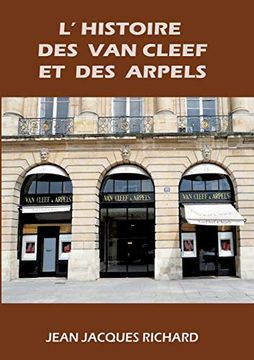 portada L'Histoire des van Cleef et des Arpels: De Hassel à Fribourg (en Francés)