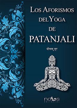 portada Los Aforismos del Yoga de Patanjali (in Spanish)