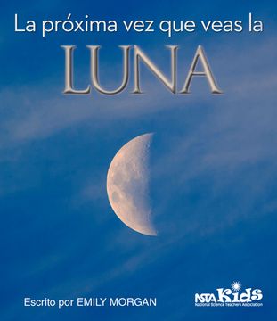 portada La Próxima Vez Que Veas La Luna