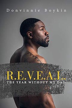 portada R. E. V. E. A. L. ''The Year Without my Dad''