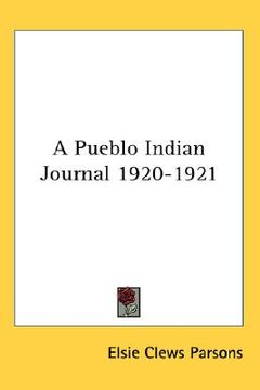 portada a pueblo indian journal 1920-1921 (en Inglés)