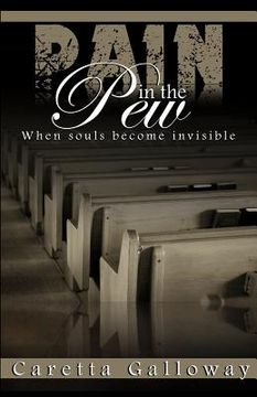 portada Pain in the Pew: When souls become invisible (en Inglés)