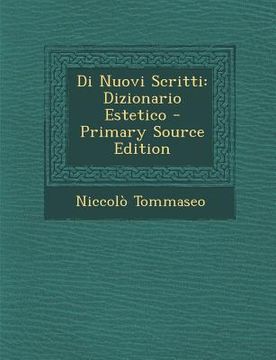 portada Di Nuovi Scritti: Dizionario Estetico (in Italian)