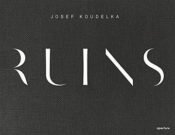 portada Josef Koudelka: Ruins (en Inglés)