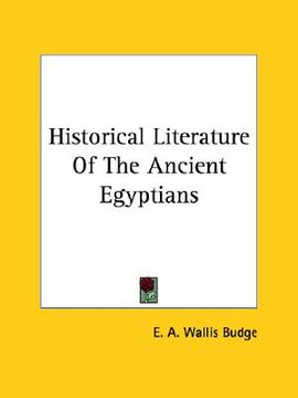 portada historical literature of the ancient egyptians (en Inglés)