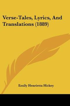 portada verse-tales, lyrics, and translations (1889) (en Inglés)