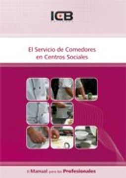 El Servicio de Comedores en Centros Sociales