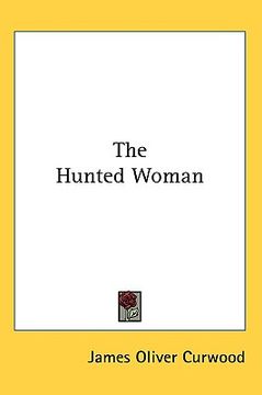 portada the hunted woman (en Inglés)