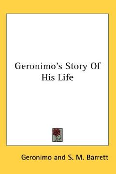 portada geronimo's story of his life (en Inglés)