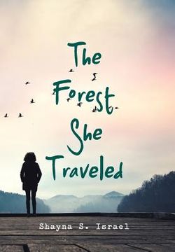 portada The Forest She Traveled (en Inglés)