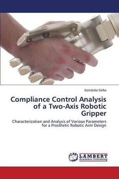 portada Compliance Control Analysis of a Two-Axis Robotic Gripper