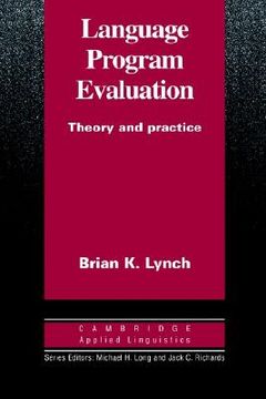 portada Language Program Evaluation: Theory and Practice (Cambridge Applied Linguistics) (en Inglés)