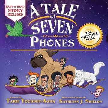 portada A Tale of Seven Phones, The Picture Book (en Inglés)