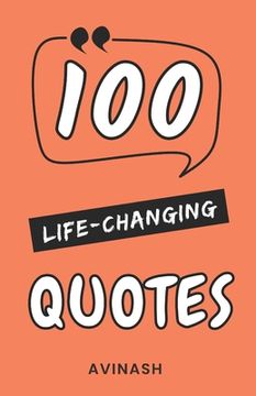 portada 100 Life Changing Quotes (en Inglés)