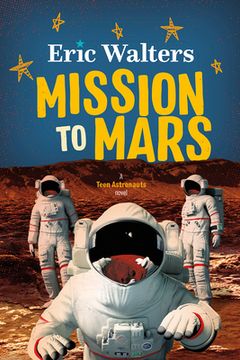 portada Mission to Mars: Teen Astronauts #3 (en Inglés)