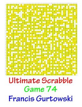 portada Ultimate Scrabble Game 74 (en Inglés)