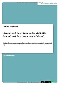 portada Armut und Reichtum in der Welt. Wie beeinflusst Reichtum unser Leben? (German Edition)